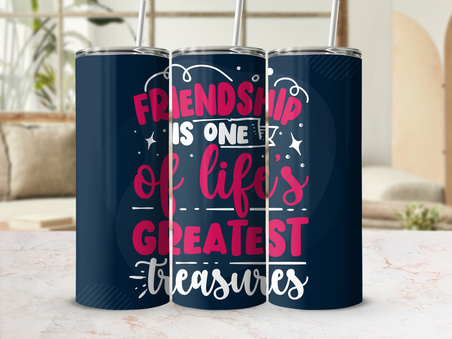 Friendship Is One Of Life's Greatest Treasures Tumbler