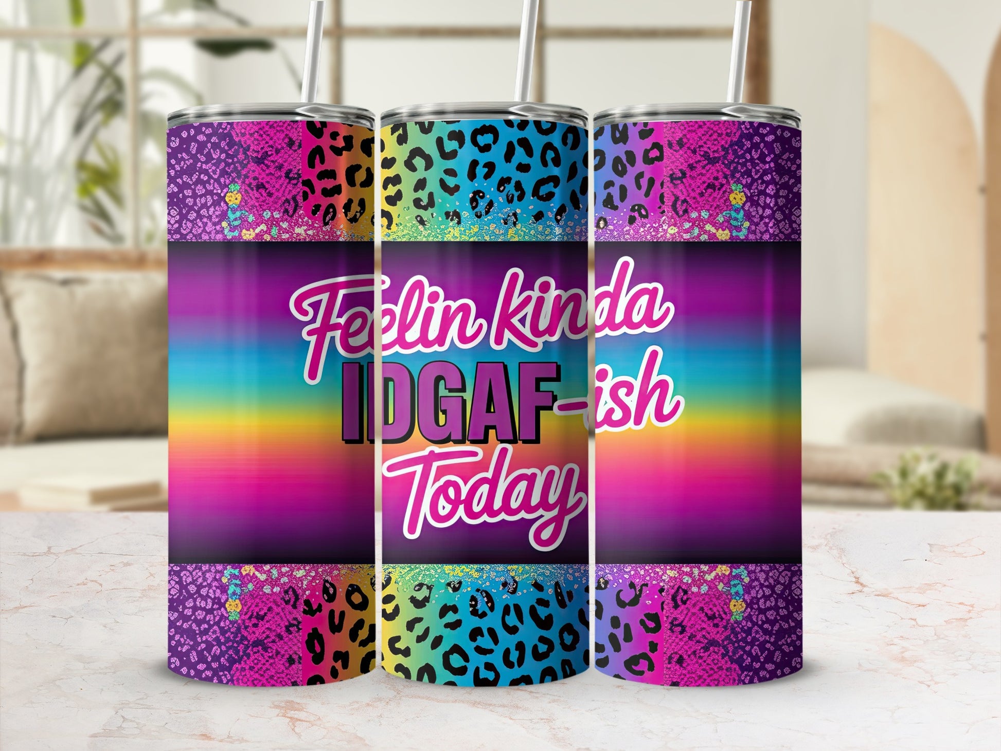 Leopard print tumbler with "Feelin' kinda IDGAF-ish Today" text.