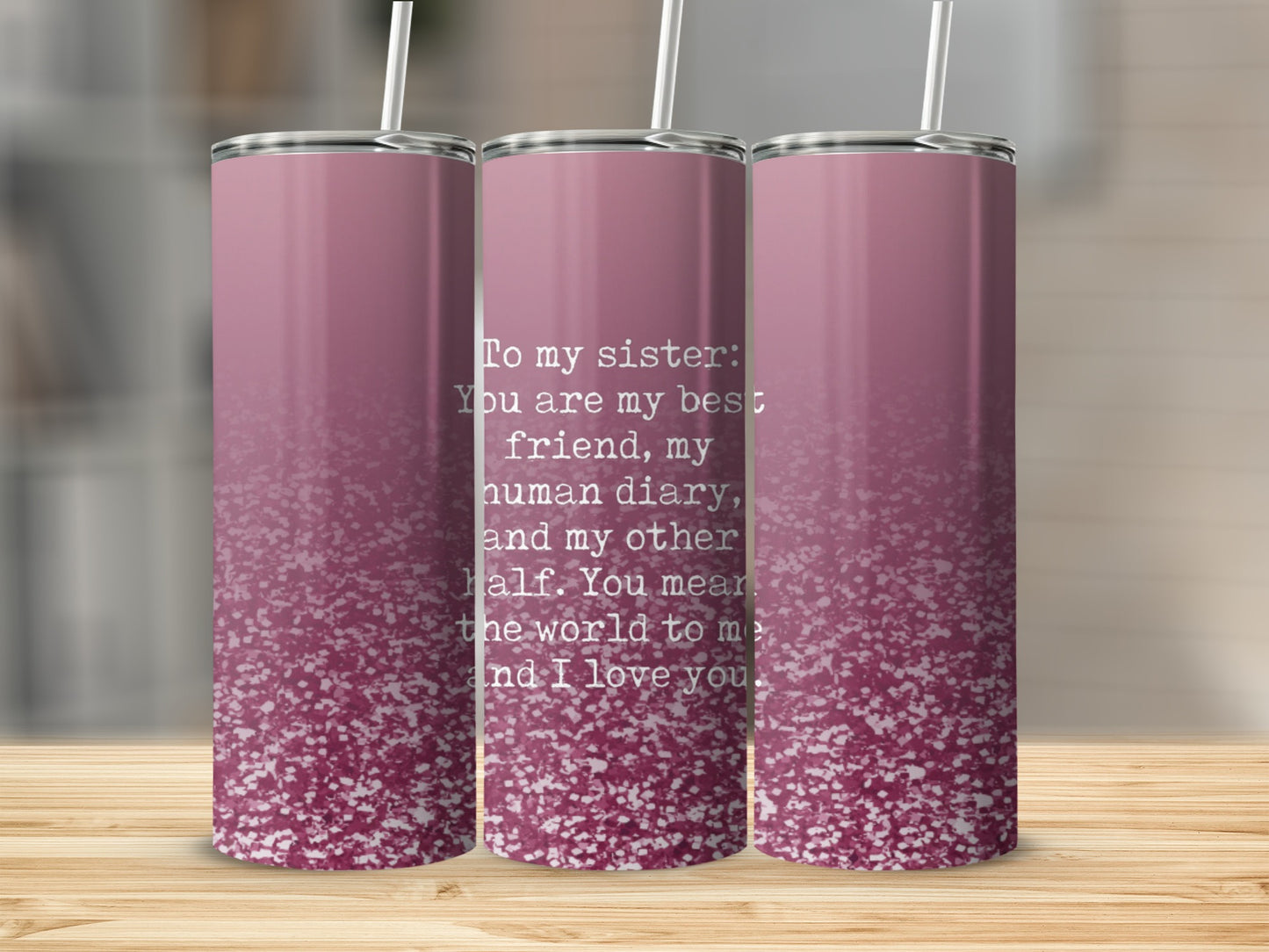 To My Sister You Are My Best Friend Diary Tumbler