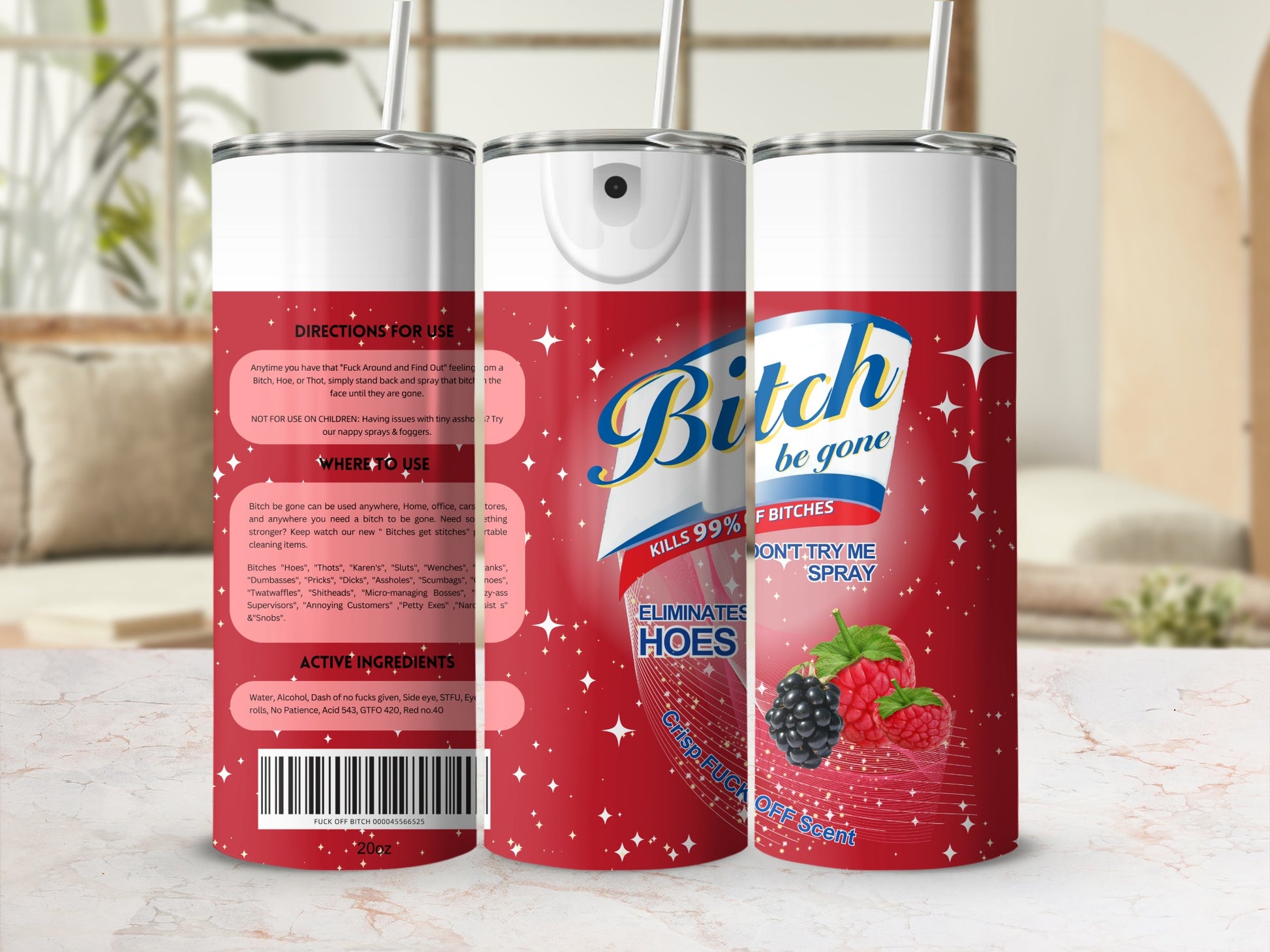 Bitch Be Gone Kills 99 Percent Of Bitches Spray