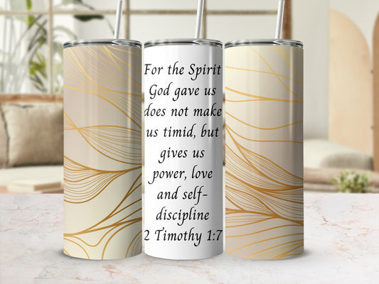 For the Spirit God gave us does not make us timid product