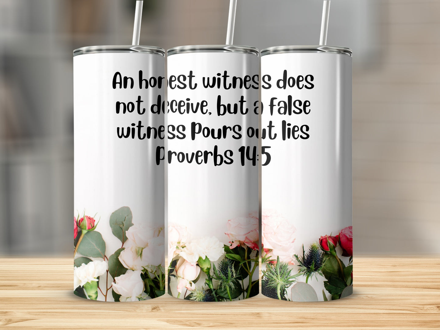 Proverbs 14 5 Honest and False Witness Tumbler