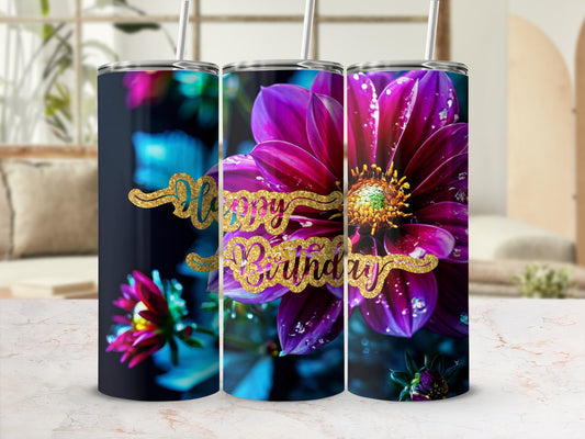 Tumbler with pink dahlia flowers and "Happy Birthday" text.