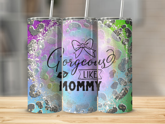 Gorgeous Like Mommy Glitter Leopard Print Tumbler