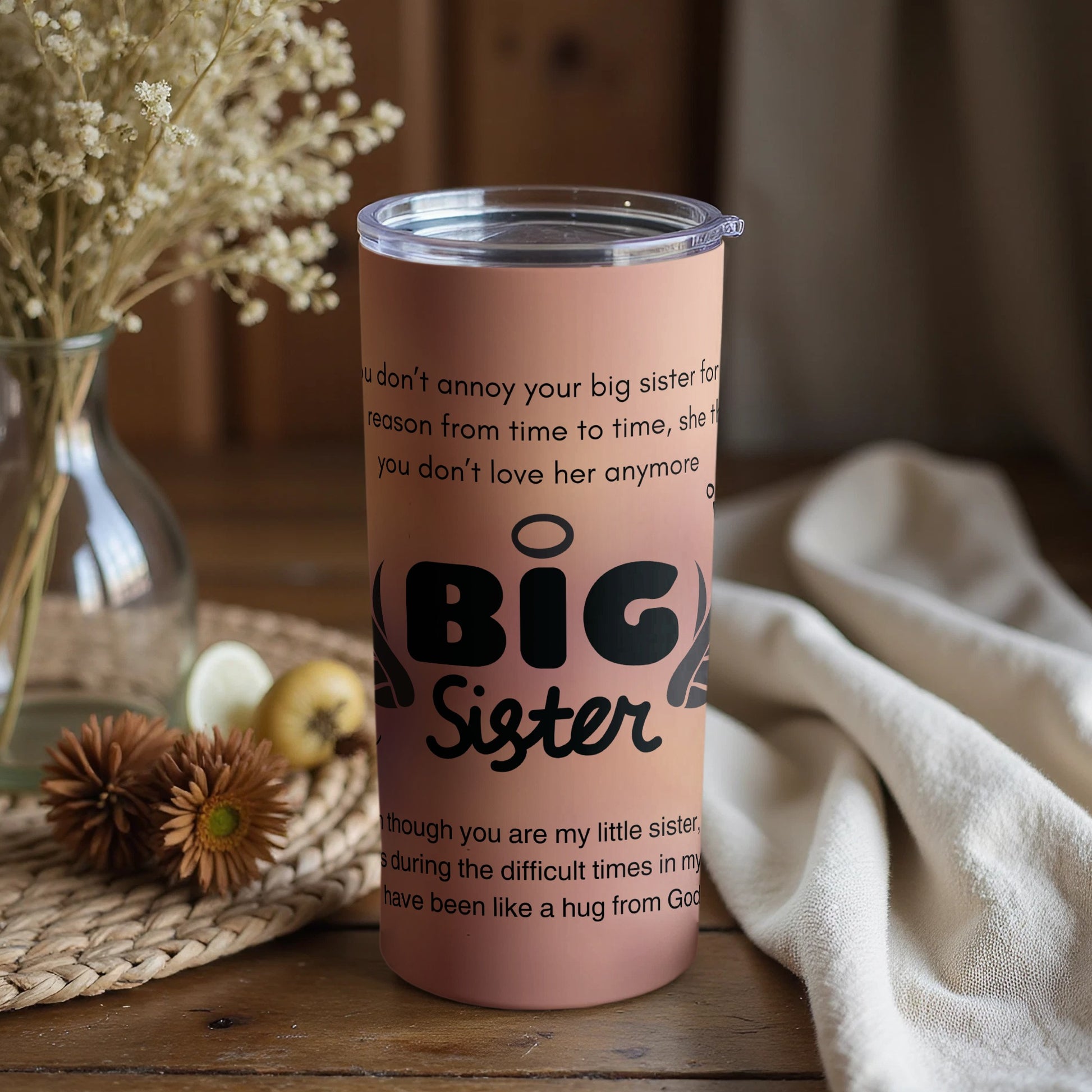 Big Sister Insulated Tumbler with Heartfelt Message