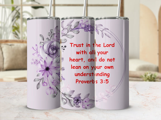 Proverbs 3:5 Trust Inspirational with Purple Floral Design