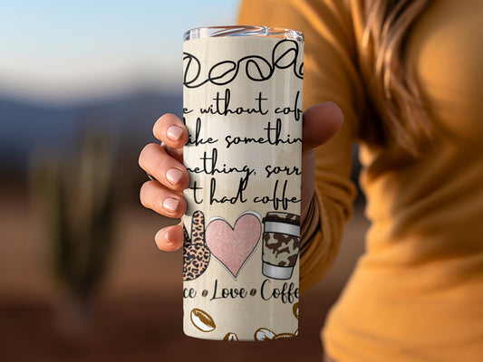 Coffee Quote Design Travel Tumbler for Coffee Lovers