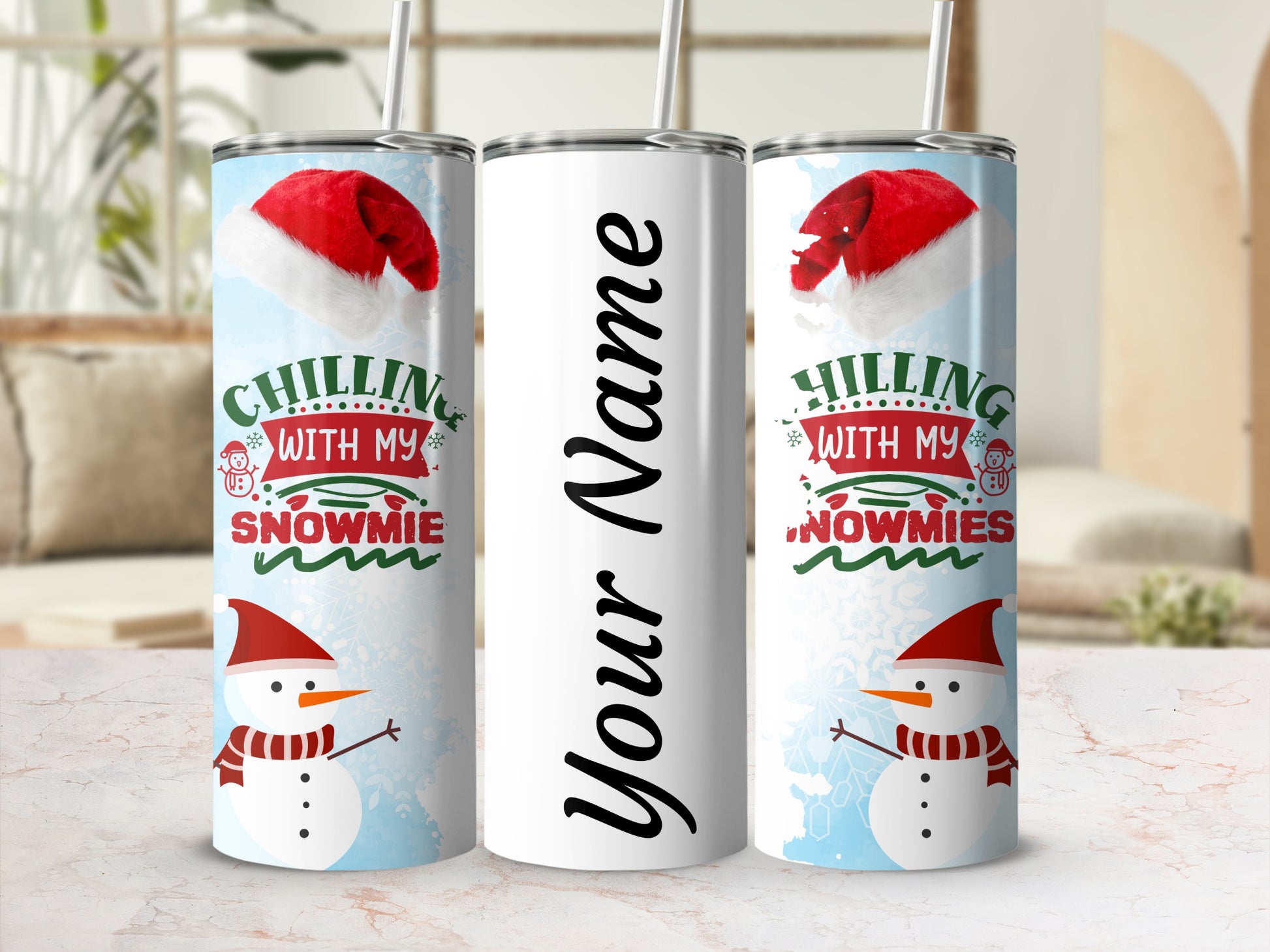 Chilling With My Snowmies Christmas Themed Tumbler