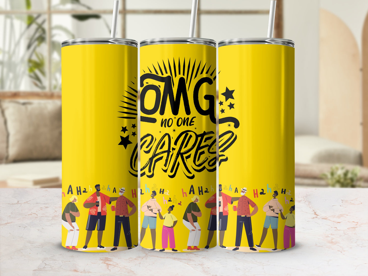 OMG No One Cares Funny Quote Tall Tumbler Cup