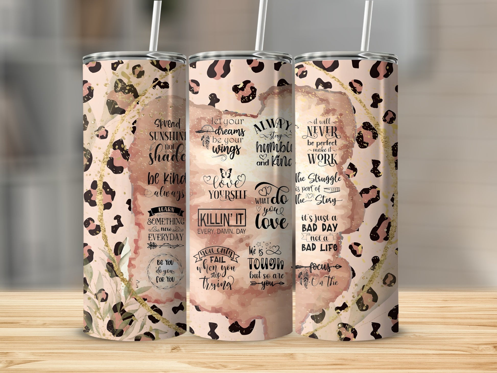 Inspirational Quotes and Leopard Pattern Tumbler Cup