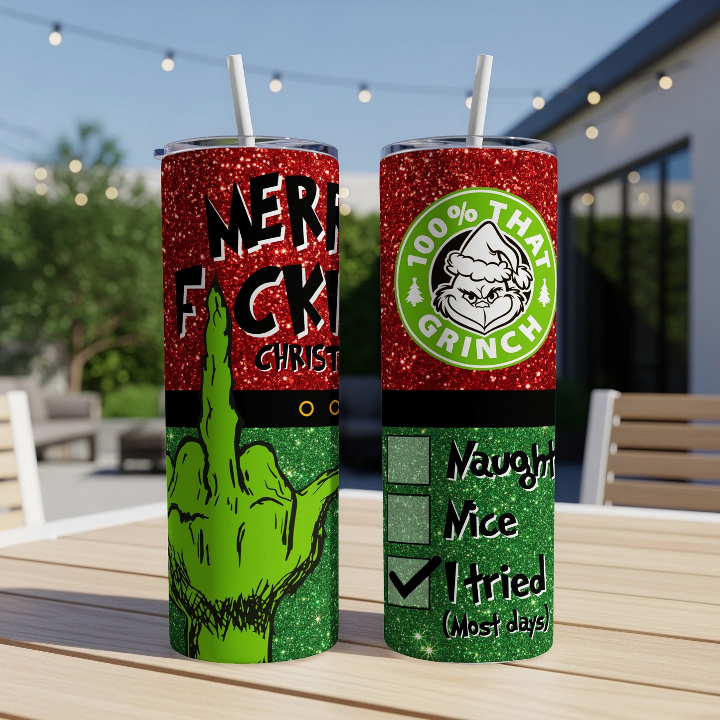 Green Grinch design with "Merry F*ck Christmas" and "Naughty/Nice Tried" list on tumblers.