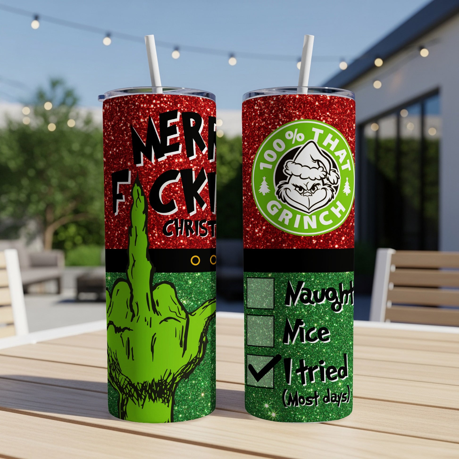 Green Grinch design with "Merry F*ck Christmas" and "Naughty/Nice Tried" list on tumblers.
