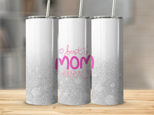 White tumbler with pink glitter and "best mom ever" text.