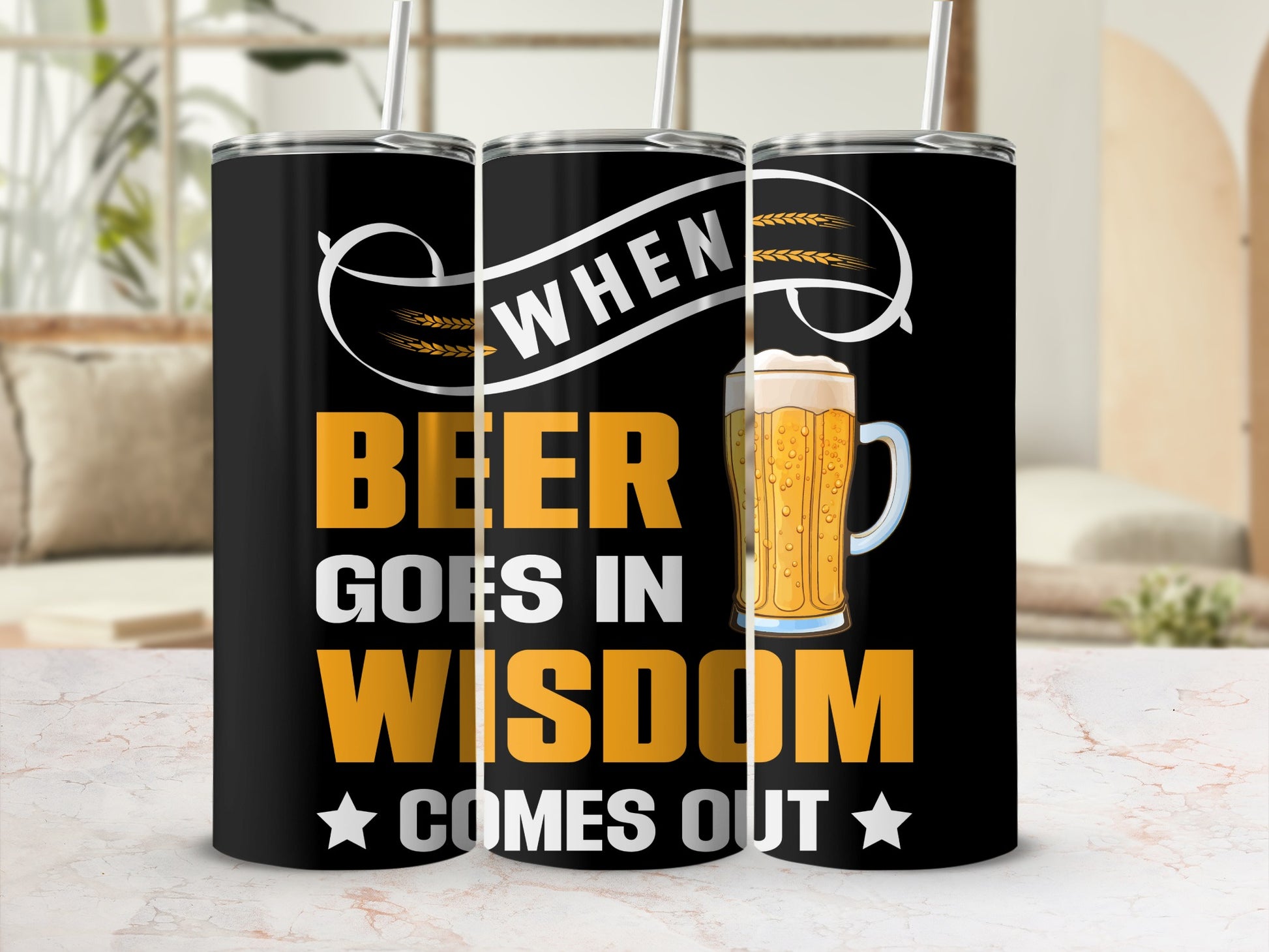 When Beer Goes In Wisdom Comes Out Coffee Tumbler