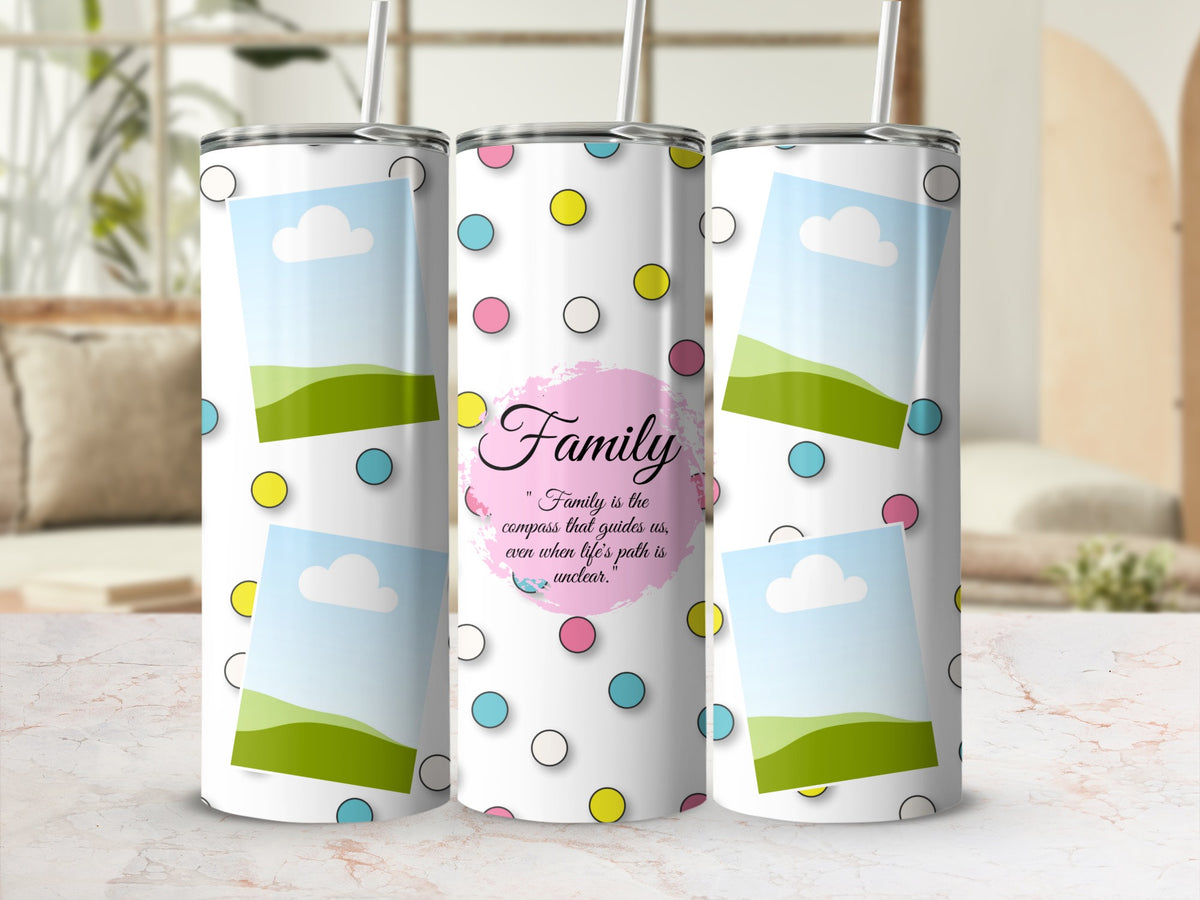 Tumbler with polka dots, photos, and quote about family.
