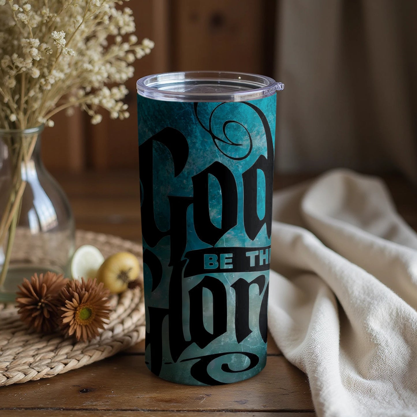 God Will Be The Glory Inspirational Tumbler