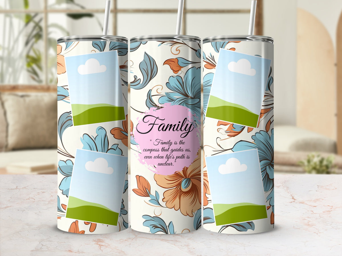 Three tumblers with floral design, photo placeholders, and "Family" quote.