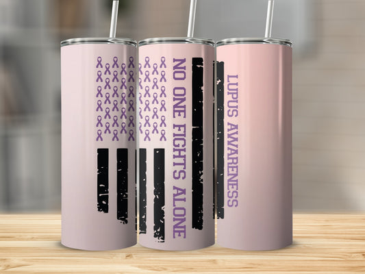 Lupus Awareness No One Fights Alone Tumbler