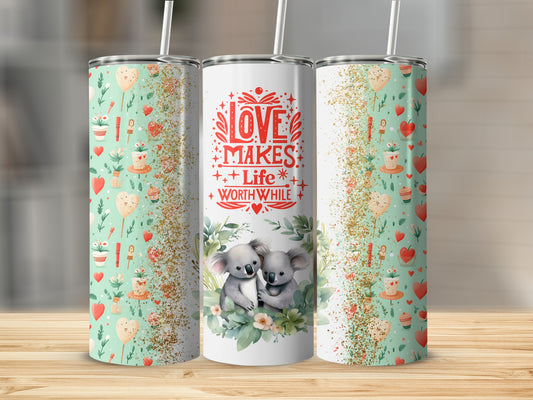 Cute Koalas and Inspirational Love Design Tumbler