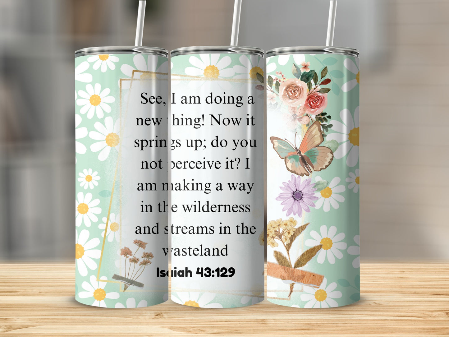 Inspirational Floral and Butterfly Design Tumbler