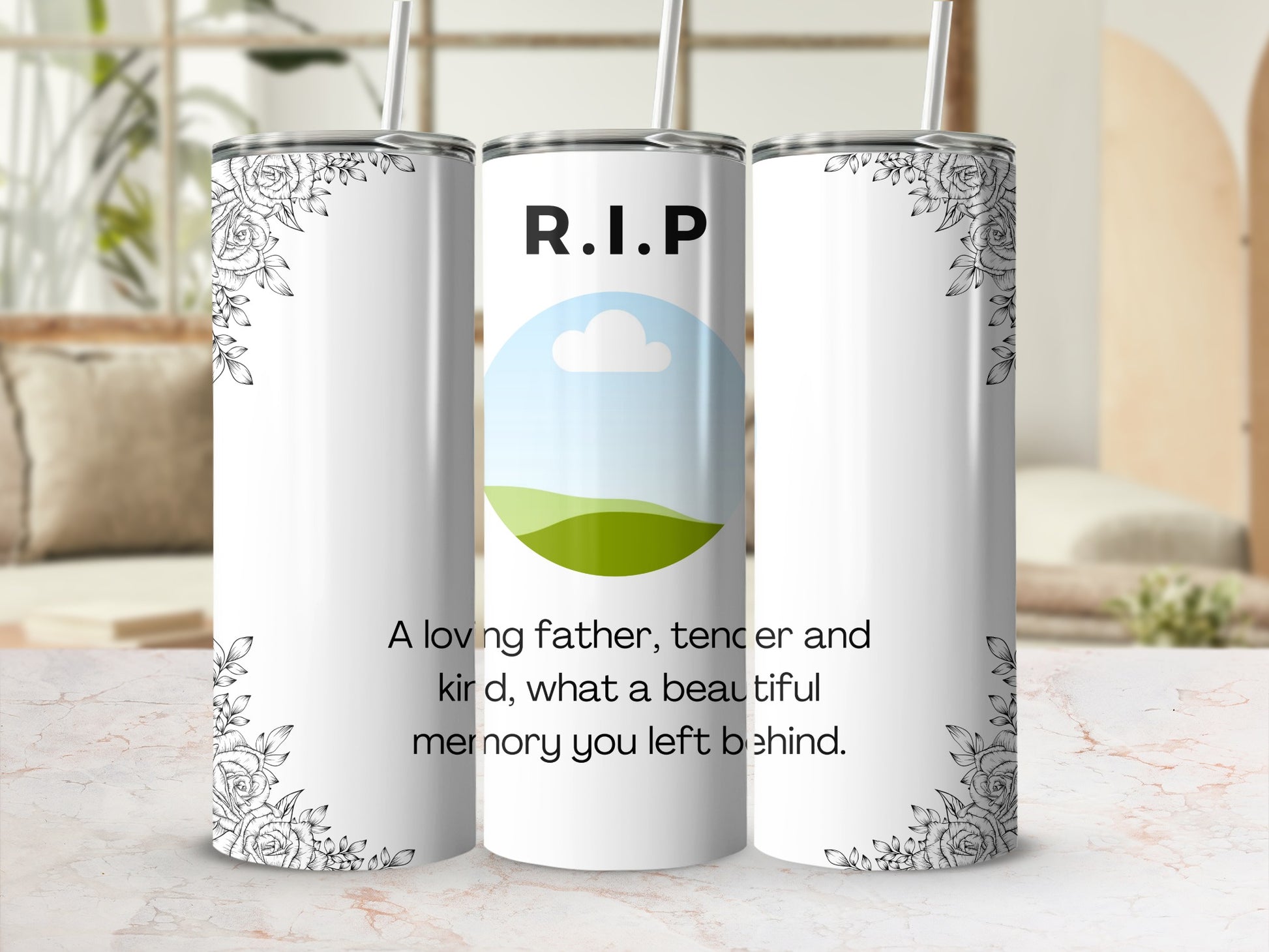 Tumbler with "R.I.P." and memorial text, surrounded by floral designs.