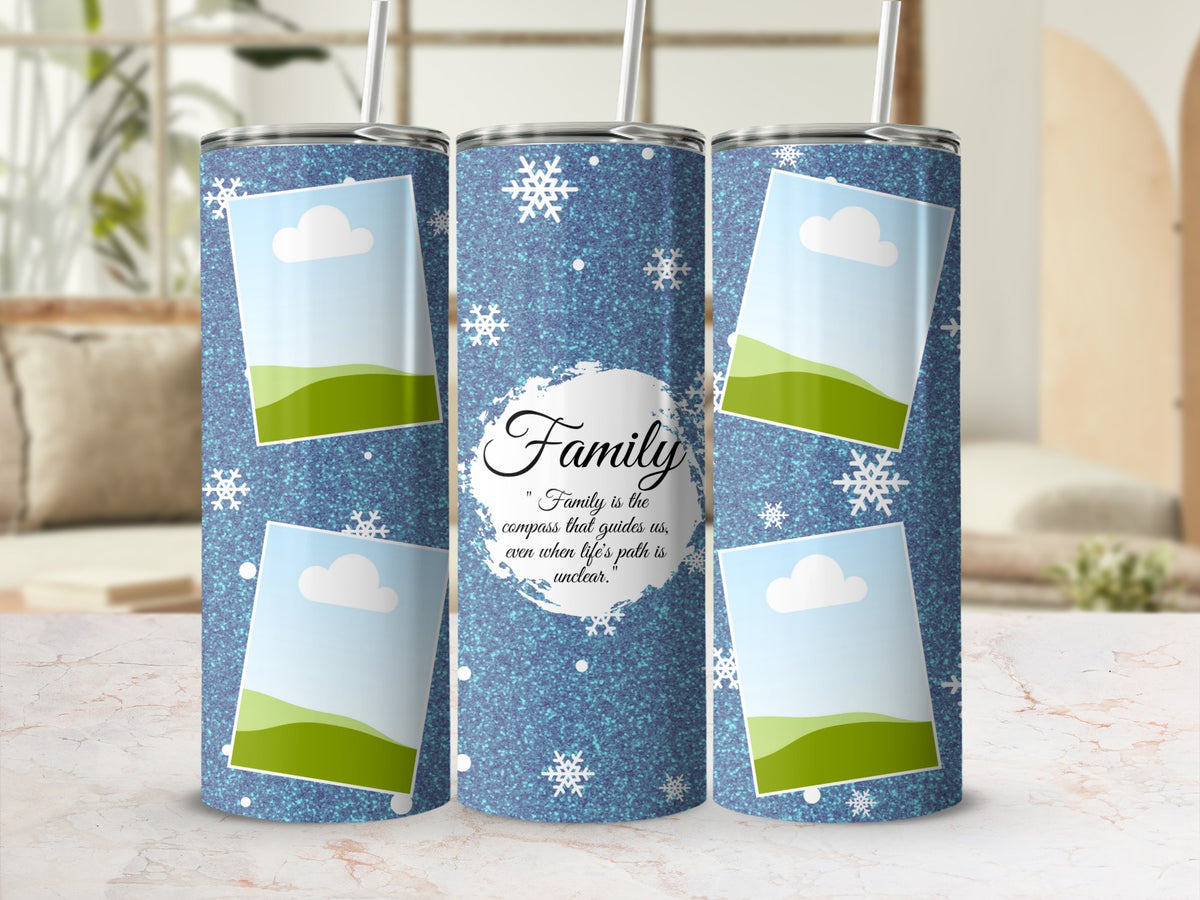 Blue glitter tumbler with snowflakes, photo frames, and "Family is the compass that guides us" text.