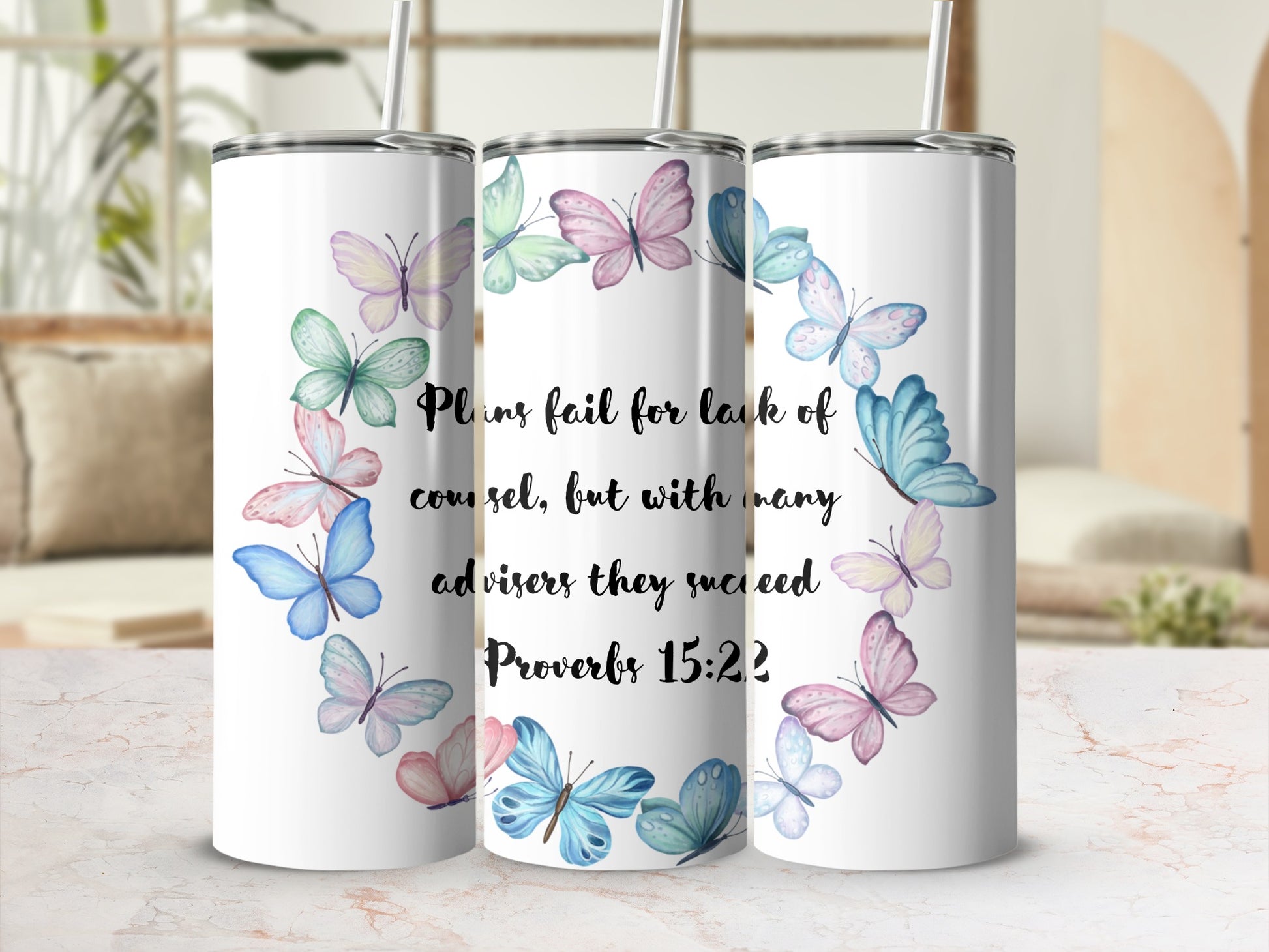 Proverbs 15 22 Inspirational Butterfly Design Tumbler