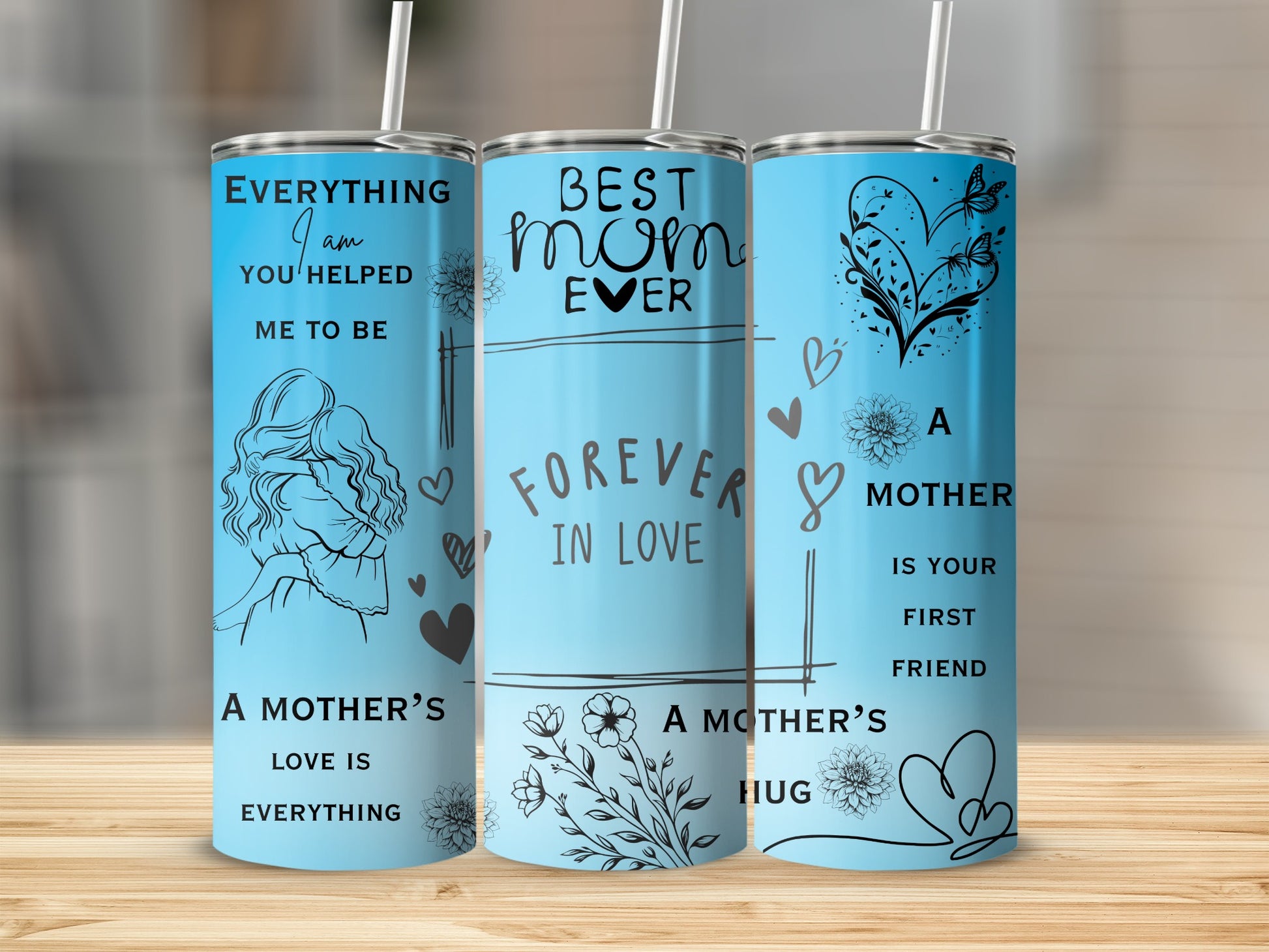Best Mom Ever Forever In Love Mother's Day Tumbler