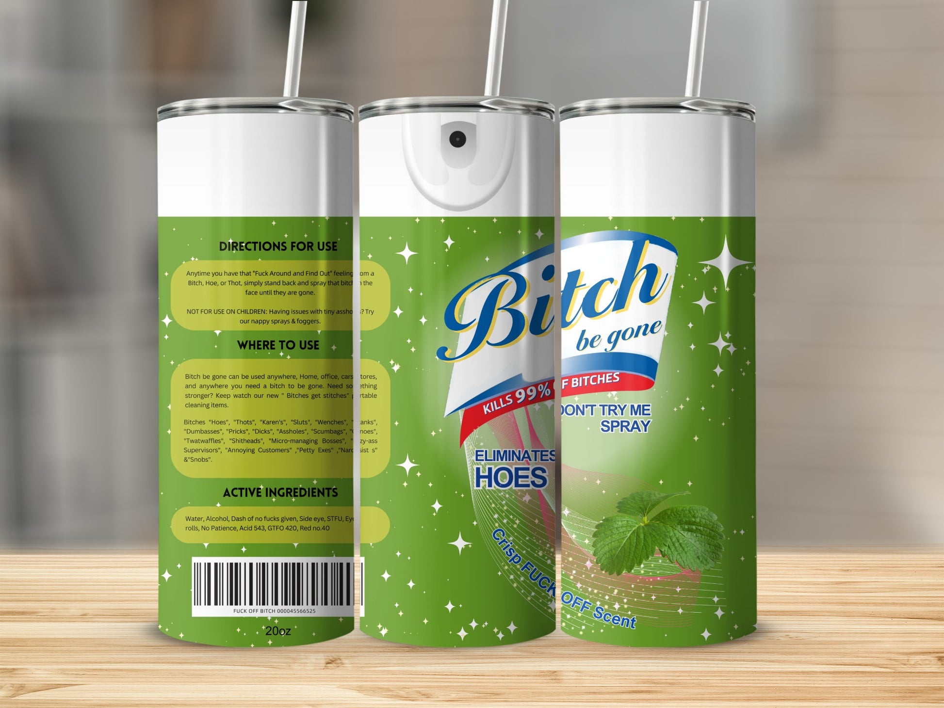 Bitch Be Gone Spray Kills 99 Percent Eliminates Hoes