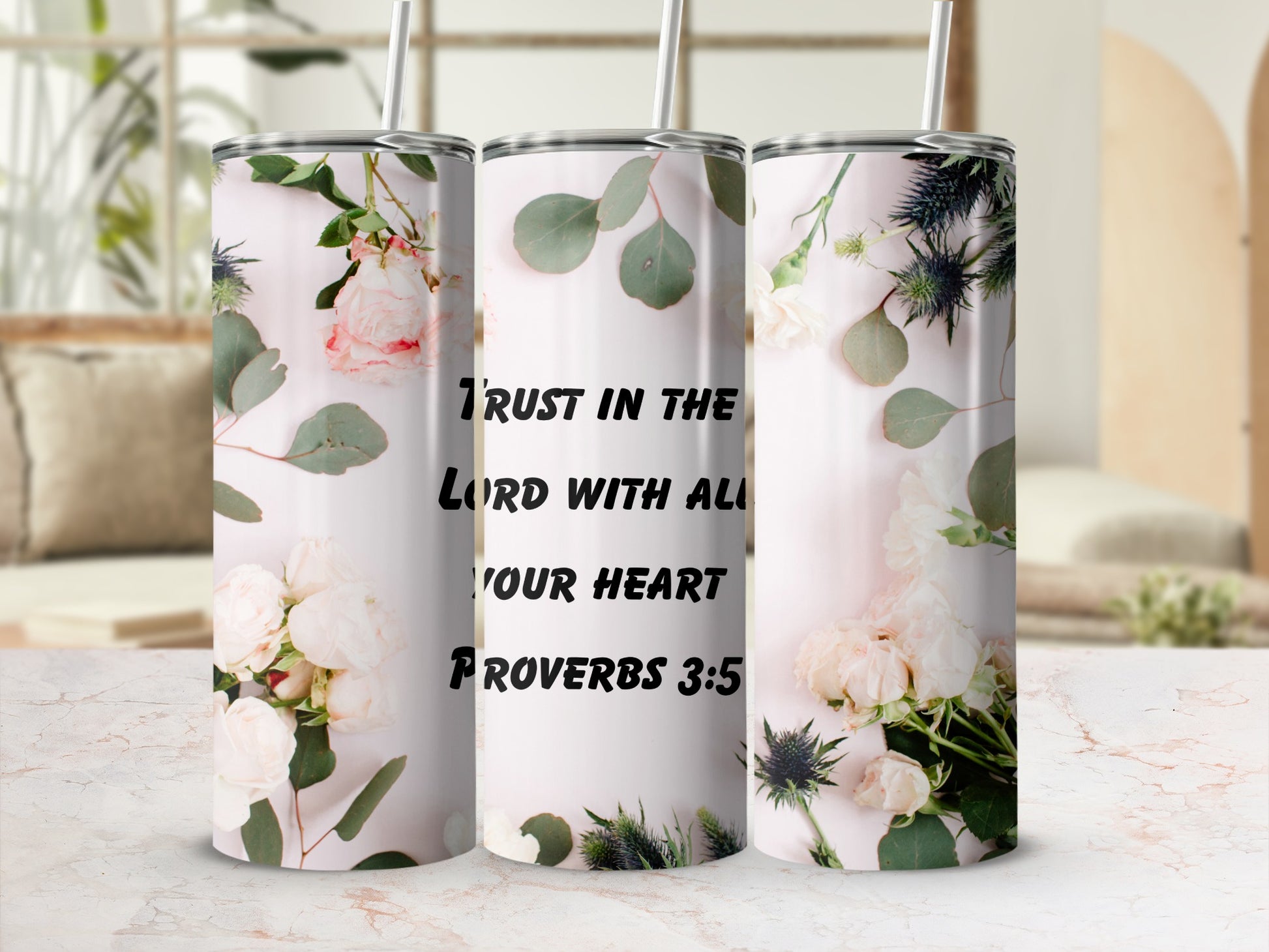 Inspirational Trust in the Lord Proverbs 3:5 Tumbler