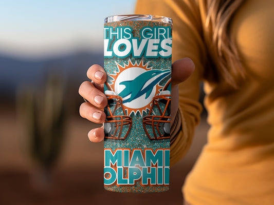 THIS GIRL LOVES MIAMI DOLPHINS Helmets Logo Tumblers