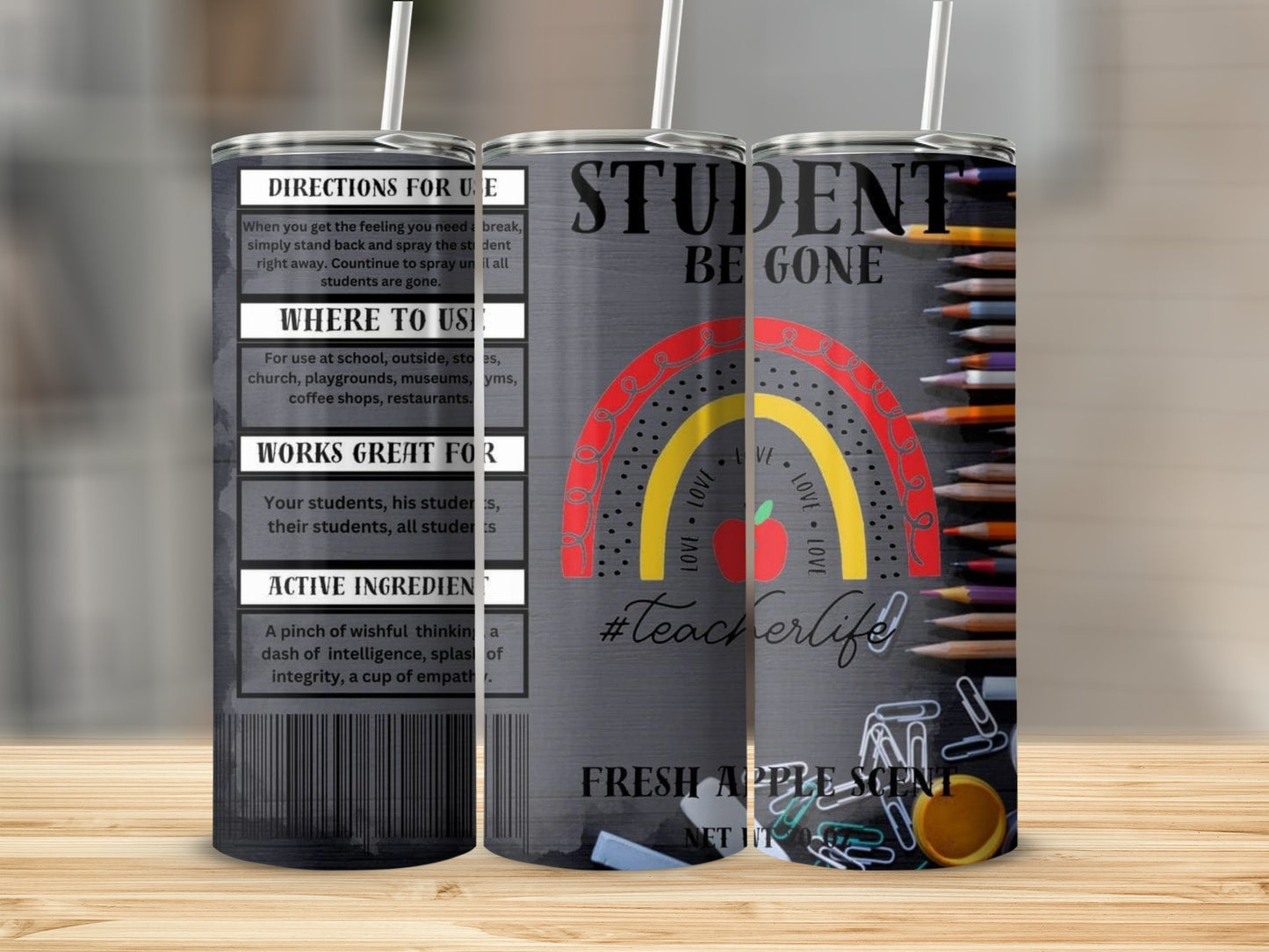 Student Be Gone Teacherlife Fresh Apple Scent Tumblers