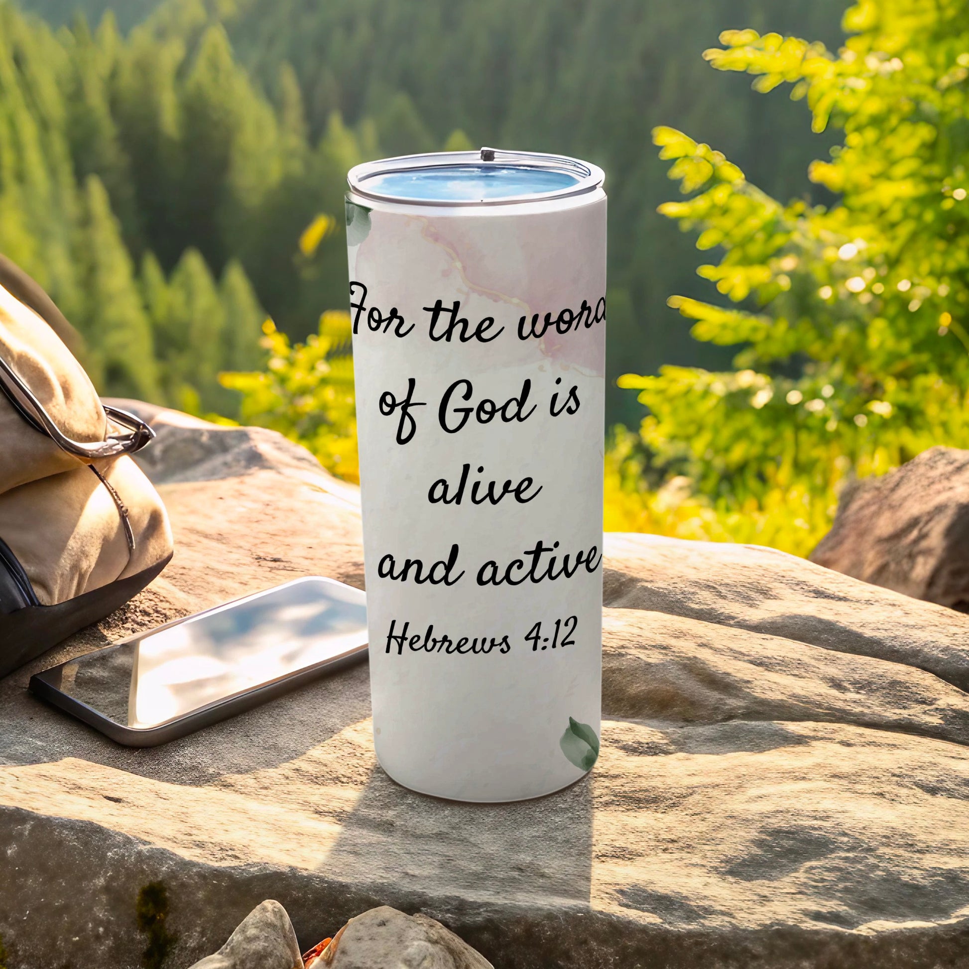 For the word of God is alive and active Hebrews 4:12 tumbler
