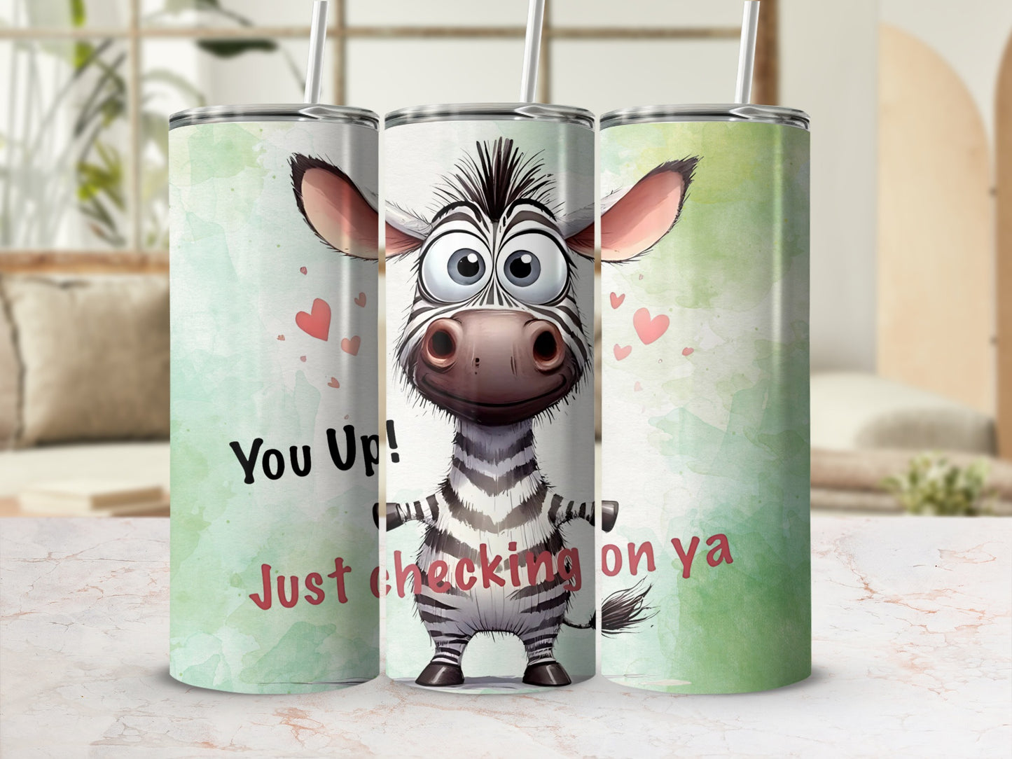 Cute Zebra Design You Up Just Checking on Ya Tumbler