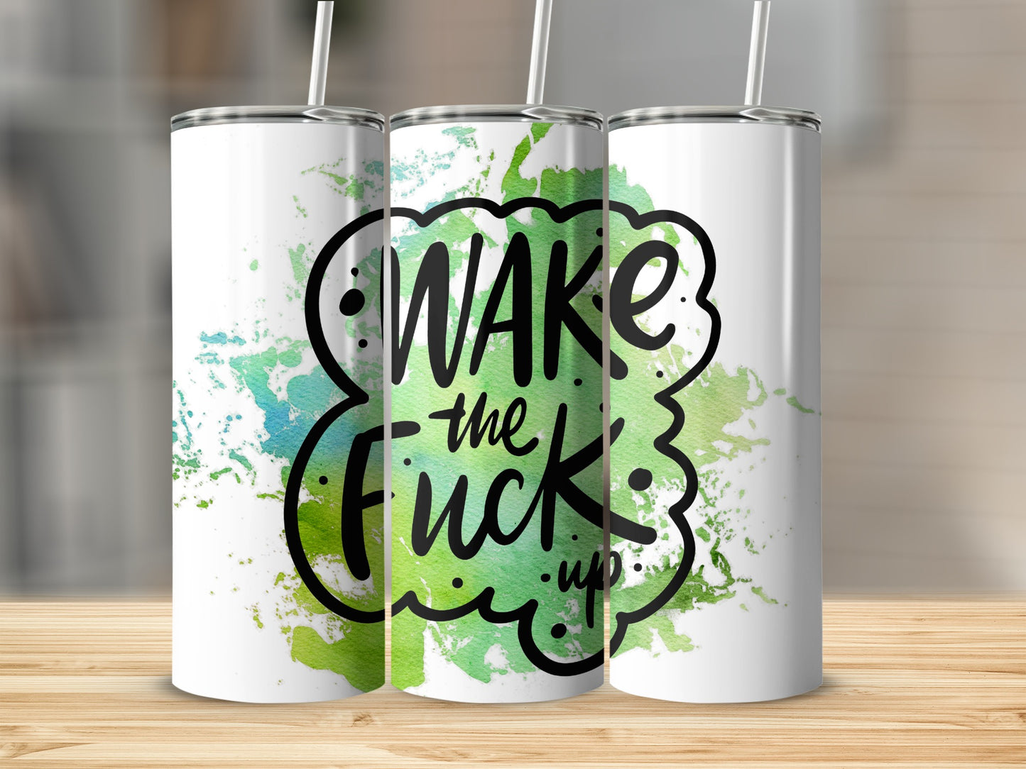 Wake The Fuck Up Insulated Stainless Steel Tumbler