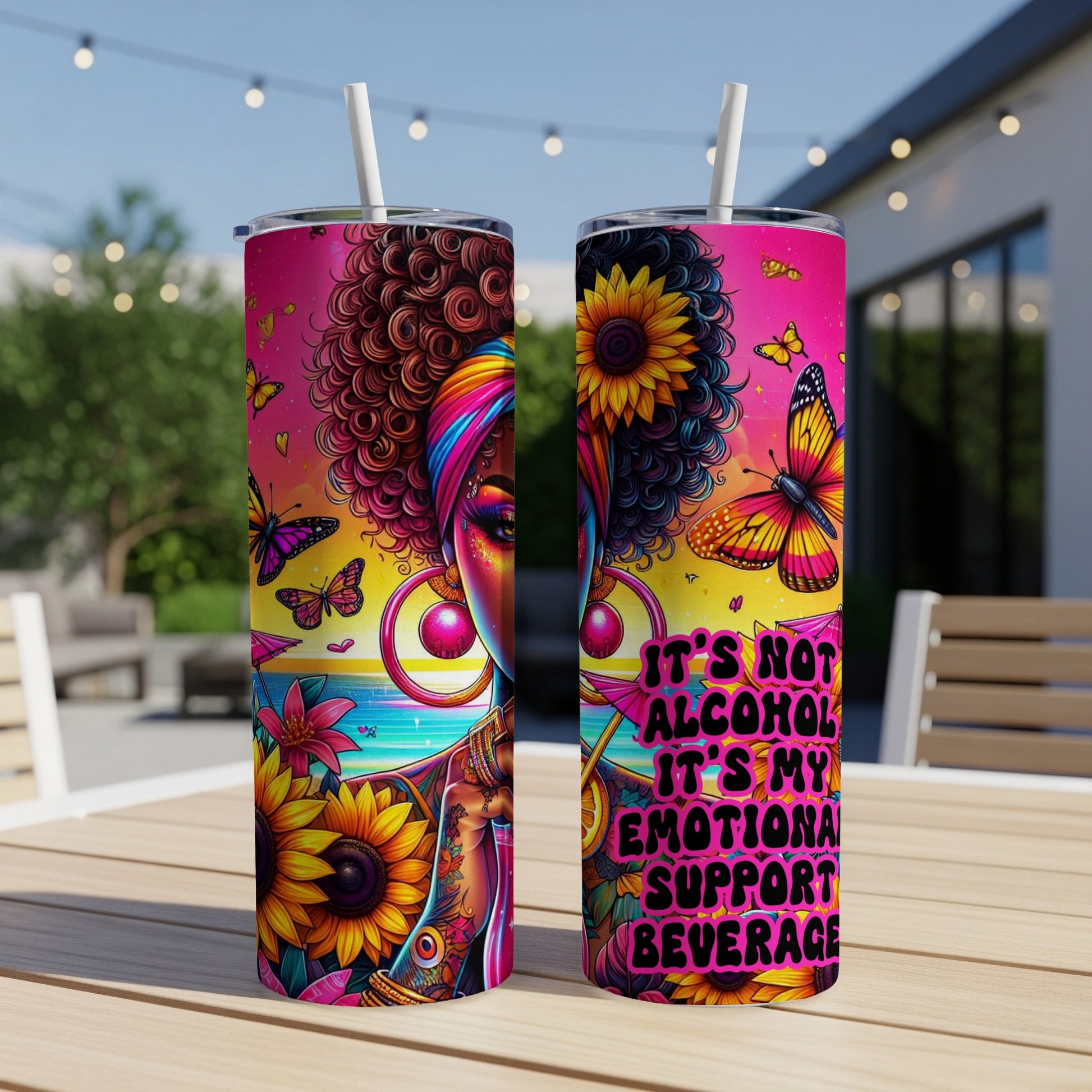 Tumbler with vibrant woman, sunflowers, and butterflies, text "IT'S NOT ALCOHOL IT'S MY EMOTIONAL SUPPORT BEVERAGE".