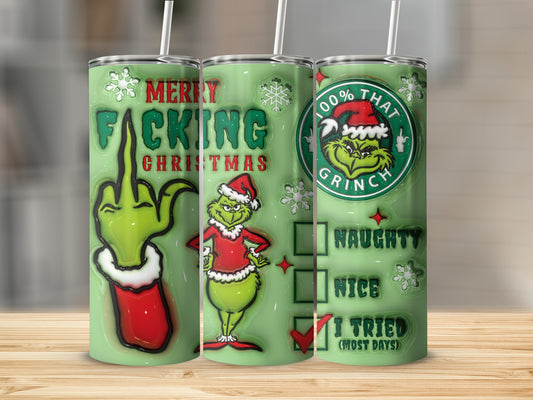 Merry F***ing Christmas Naughty Grinch Tumbler Cup