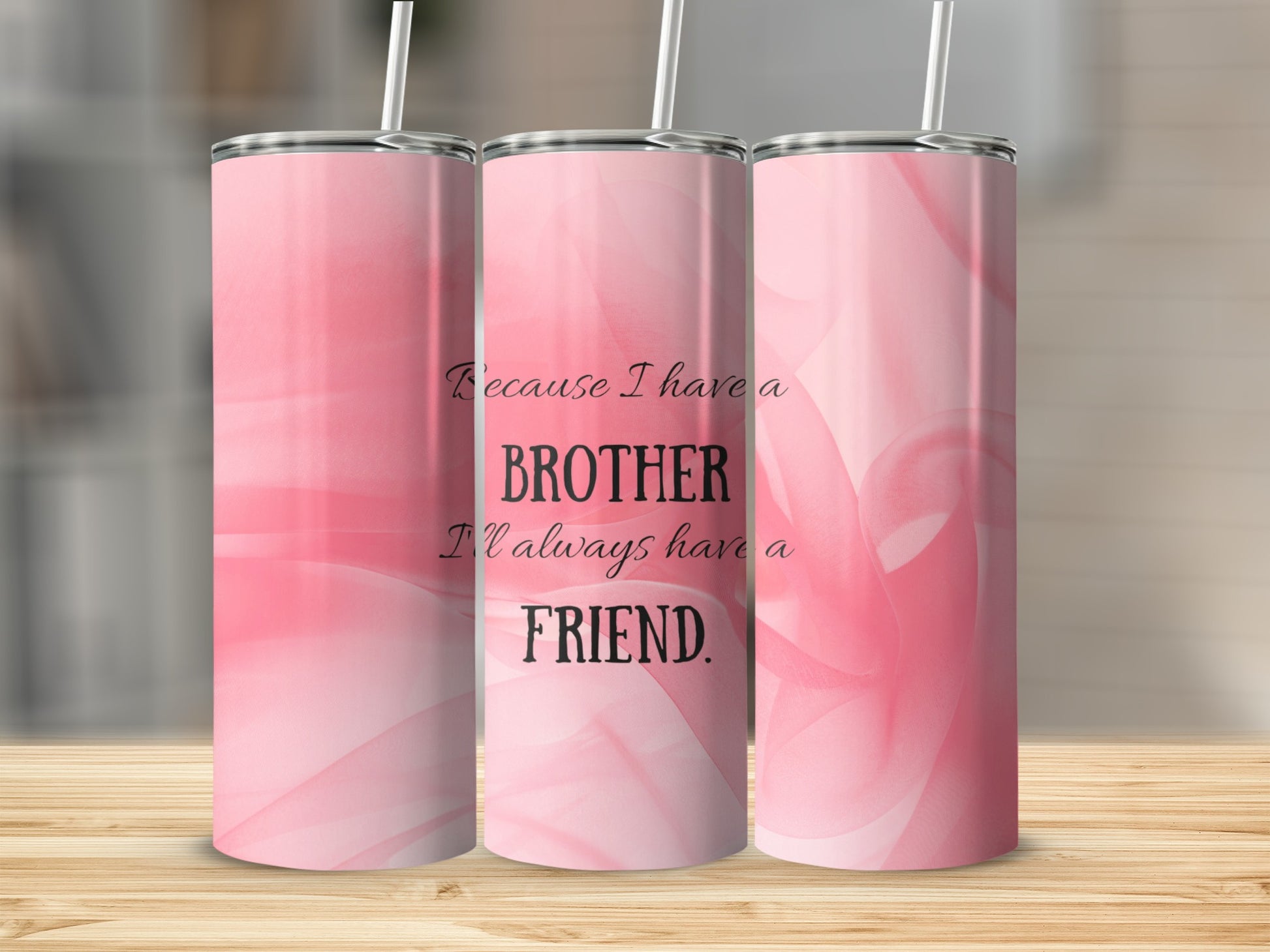 Pink Tumbler with Brother and Friend Quote Design Tumbler