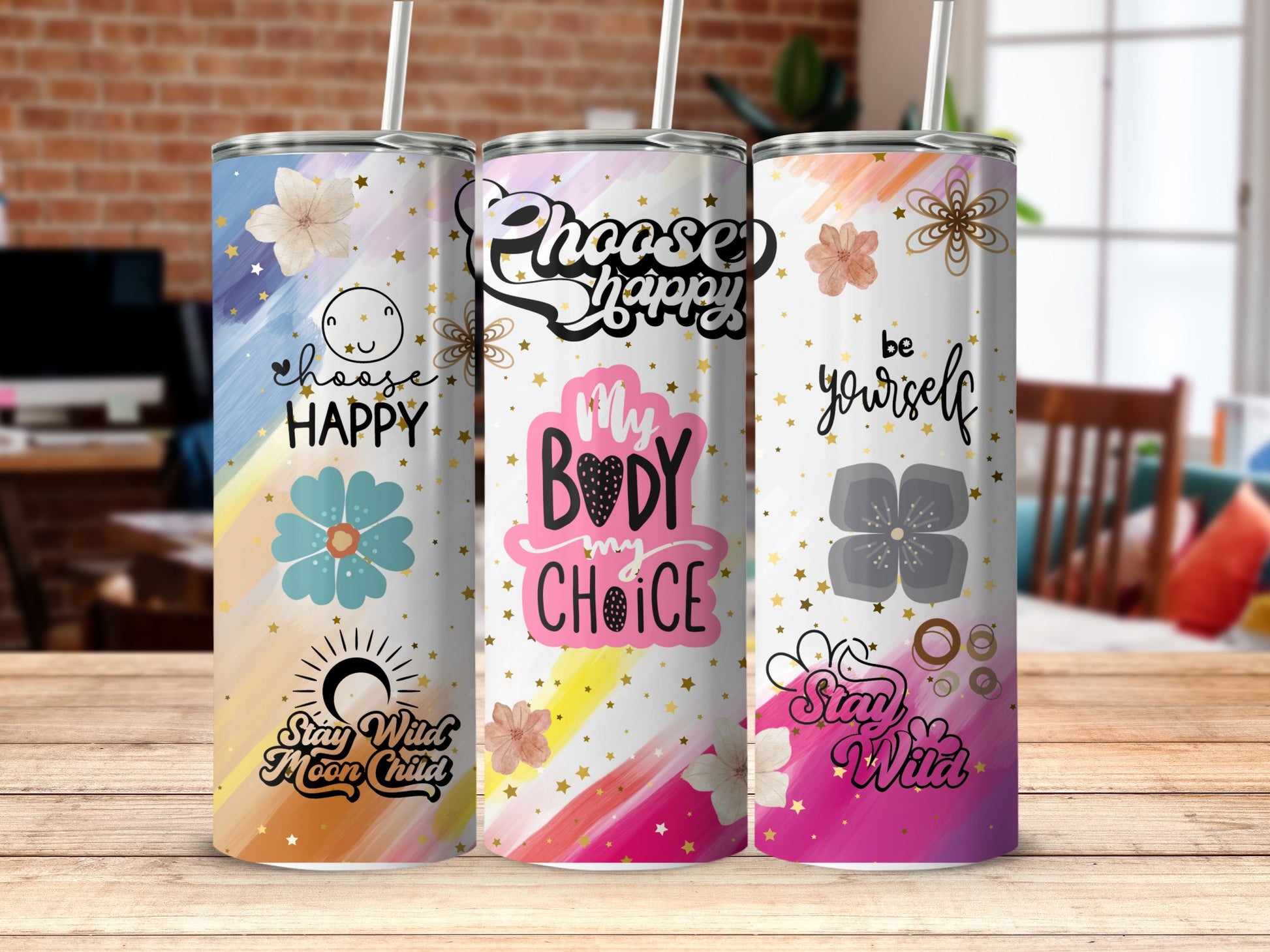 Stay Wild Choose Happy Motivational Tumblers