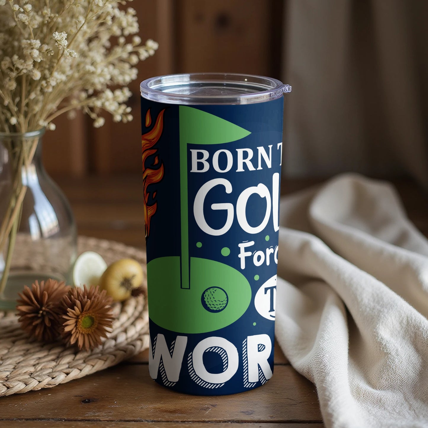 Born to Golf Forced to Work Travel Tumbler