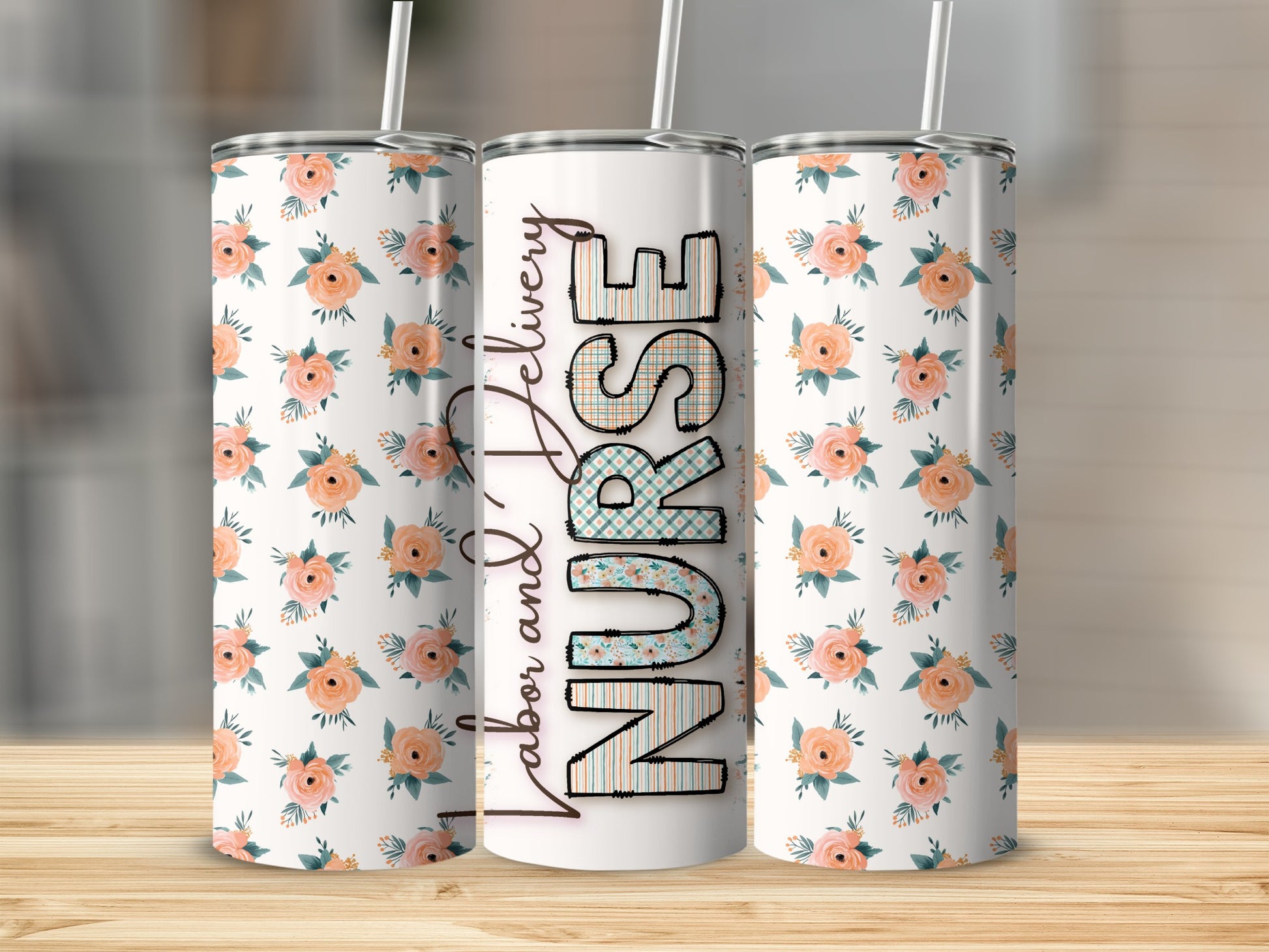 Floral tumbler with "Labor and Delivery Nurse" text.