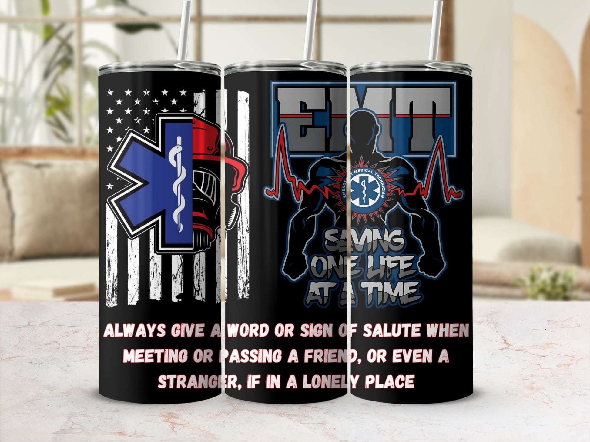 EMT Saving One Life At A Time Tumbler