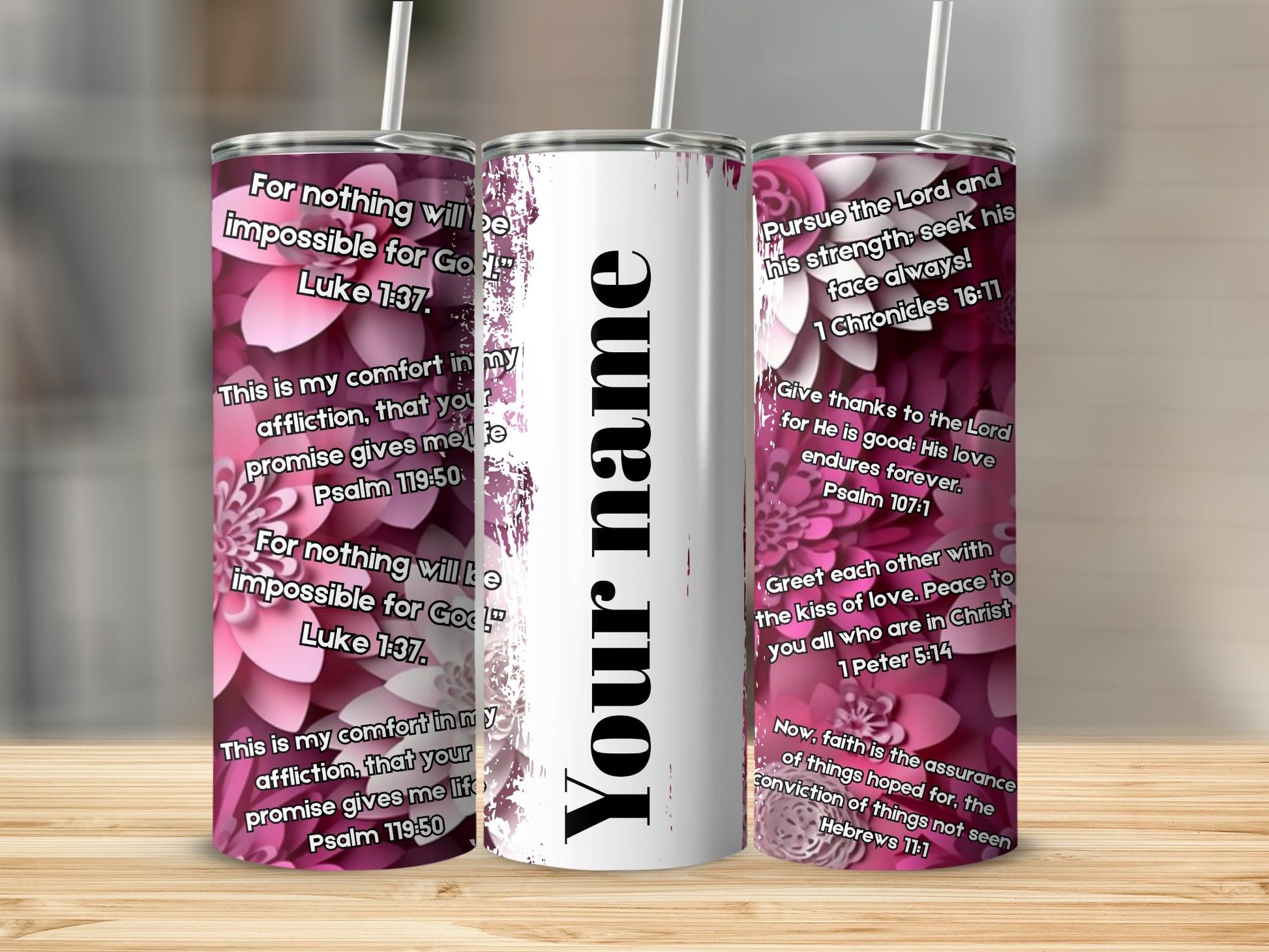 Personalized Religious Quotes Floral Tumbler