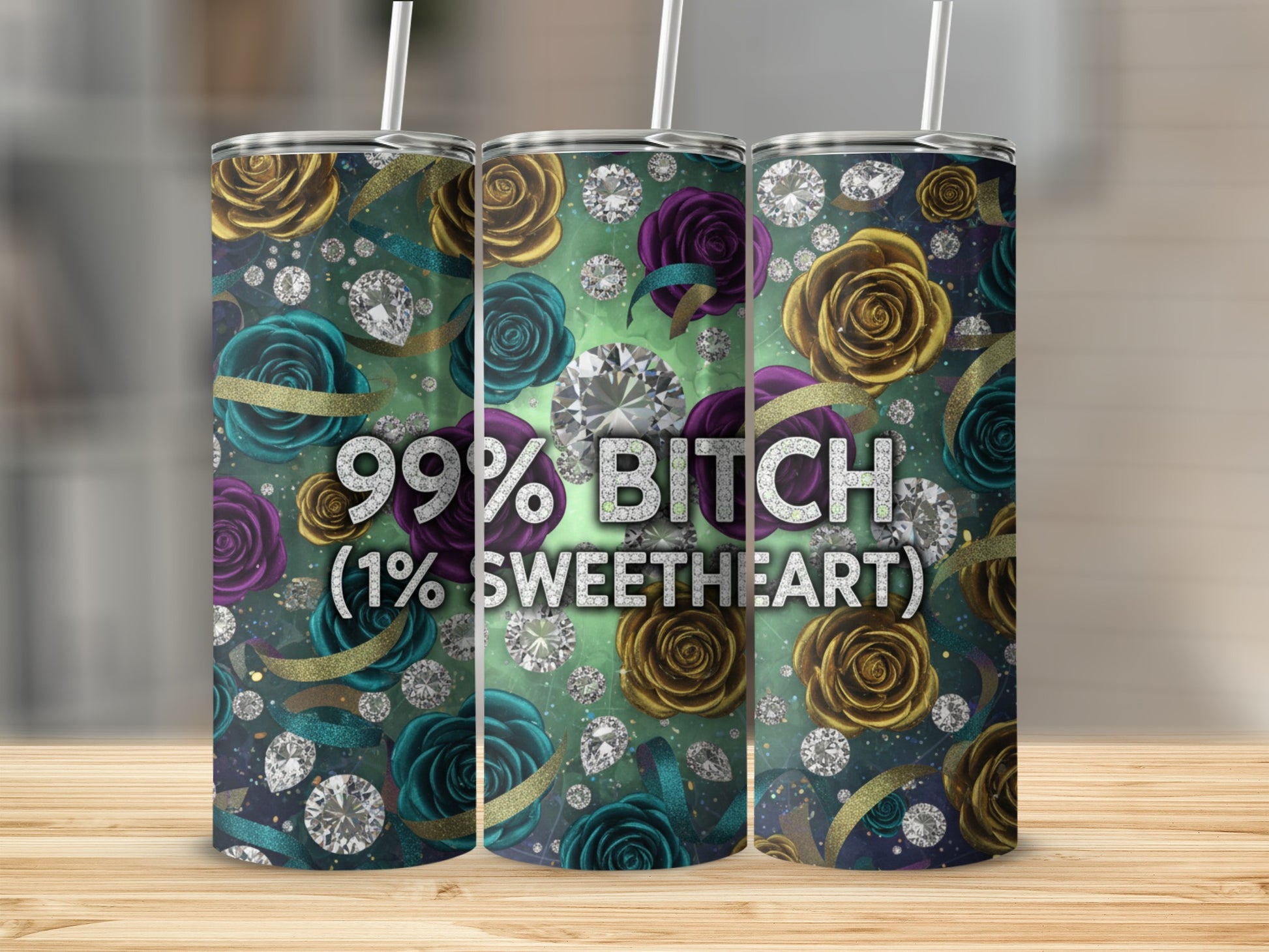 99% Bitch 1% Sweetheart Floral Tumbler