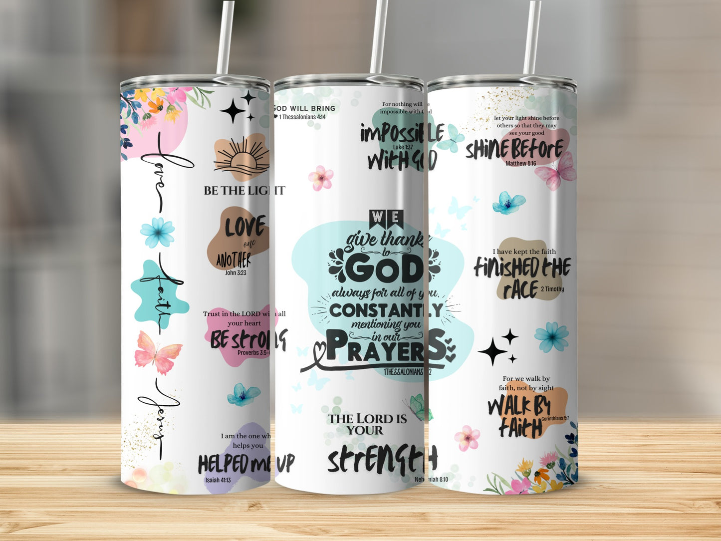 Inspirational Christian Quotes Floral Design Tumbler