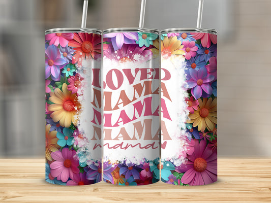 Floral Loved Mama Design Tumbler Drinkware Cup