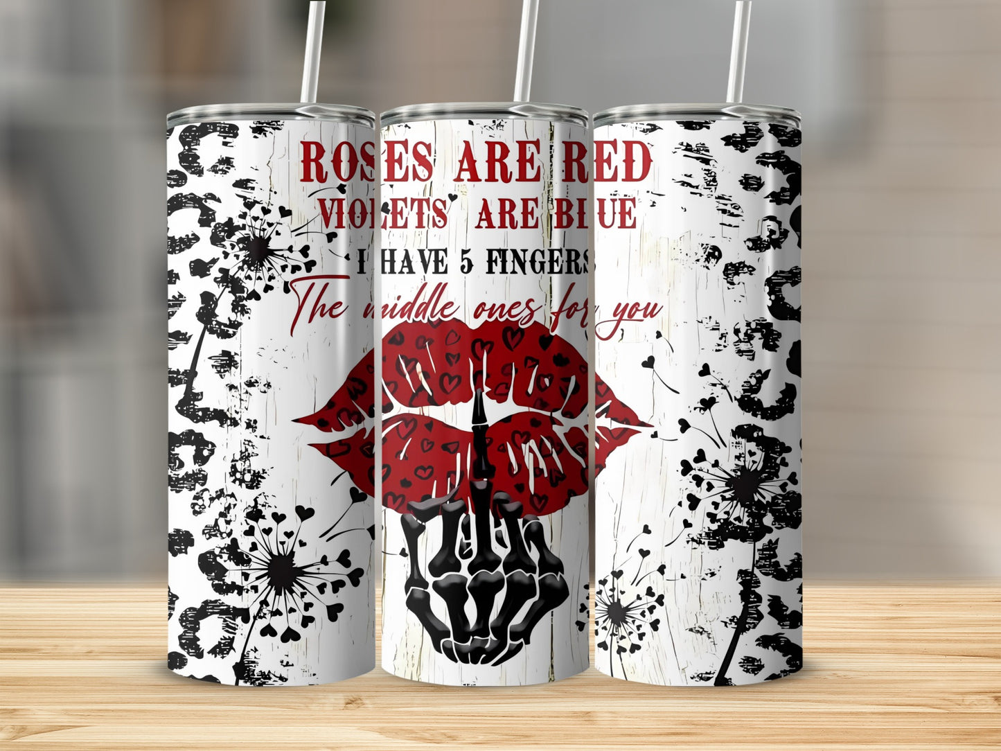 Roses Are Red Violents Are Blue Lips Tumbler Cup
