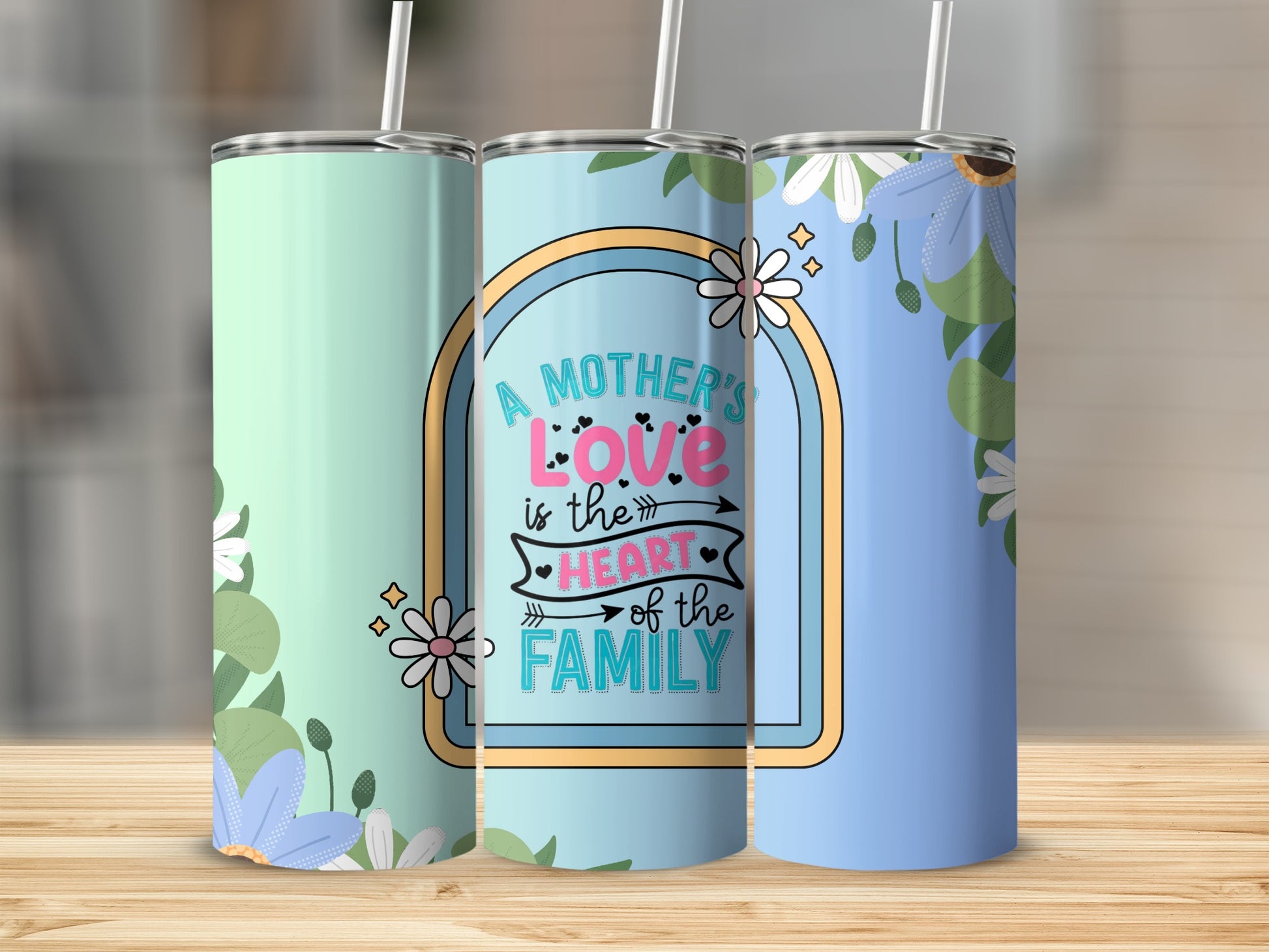 A Mother's Love Is the Heart of the Family tumbler