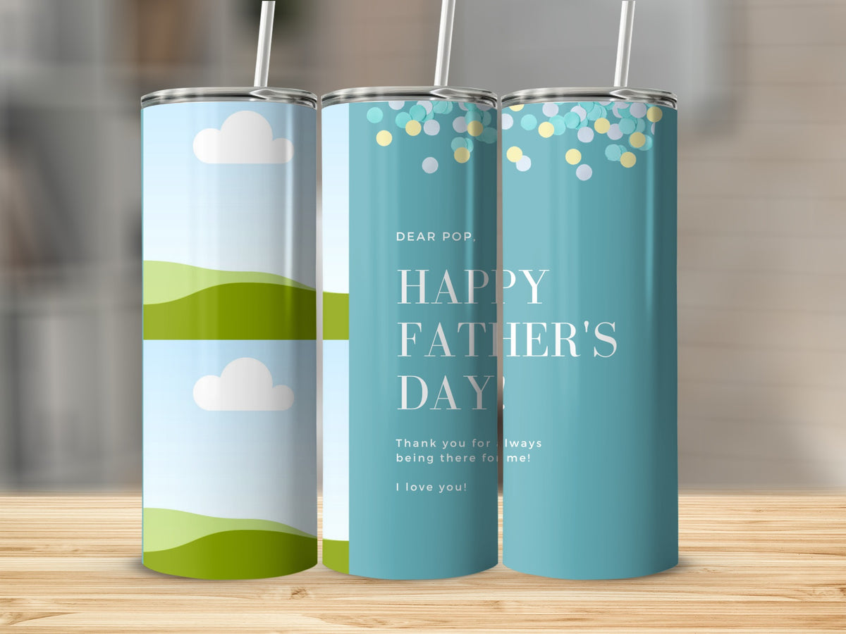 Tumblers with Father's Day message, "Dear Pop, Happy Father's Day! I love you!"