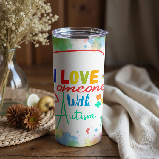 I Love Someone With Autism Colorful Tumbler